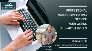Manuscript & Book Editing- The Best Way to Refine Your Words Manuscript & Book Editing- The Best Way to Refine Your Words